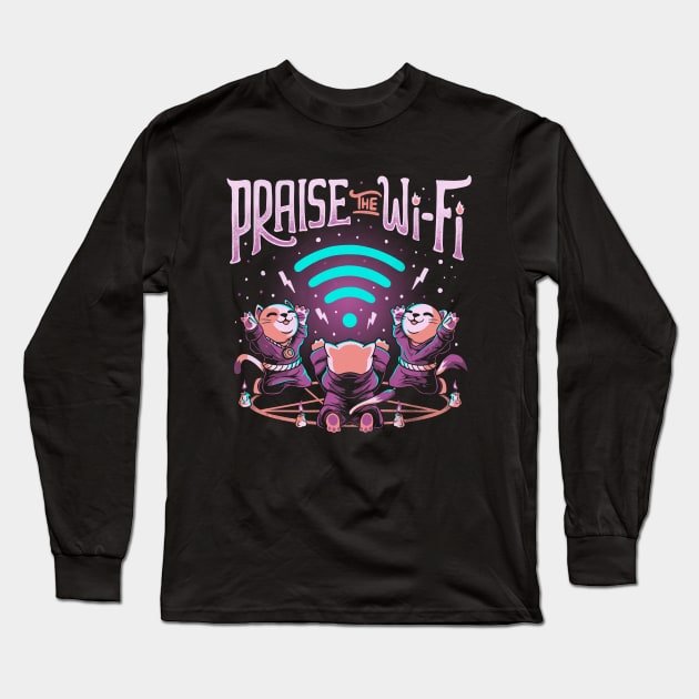 Praise the Wifi Funny Evil Worship Cats Long Sleeve T-Shirt by eduely